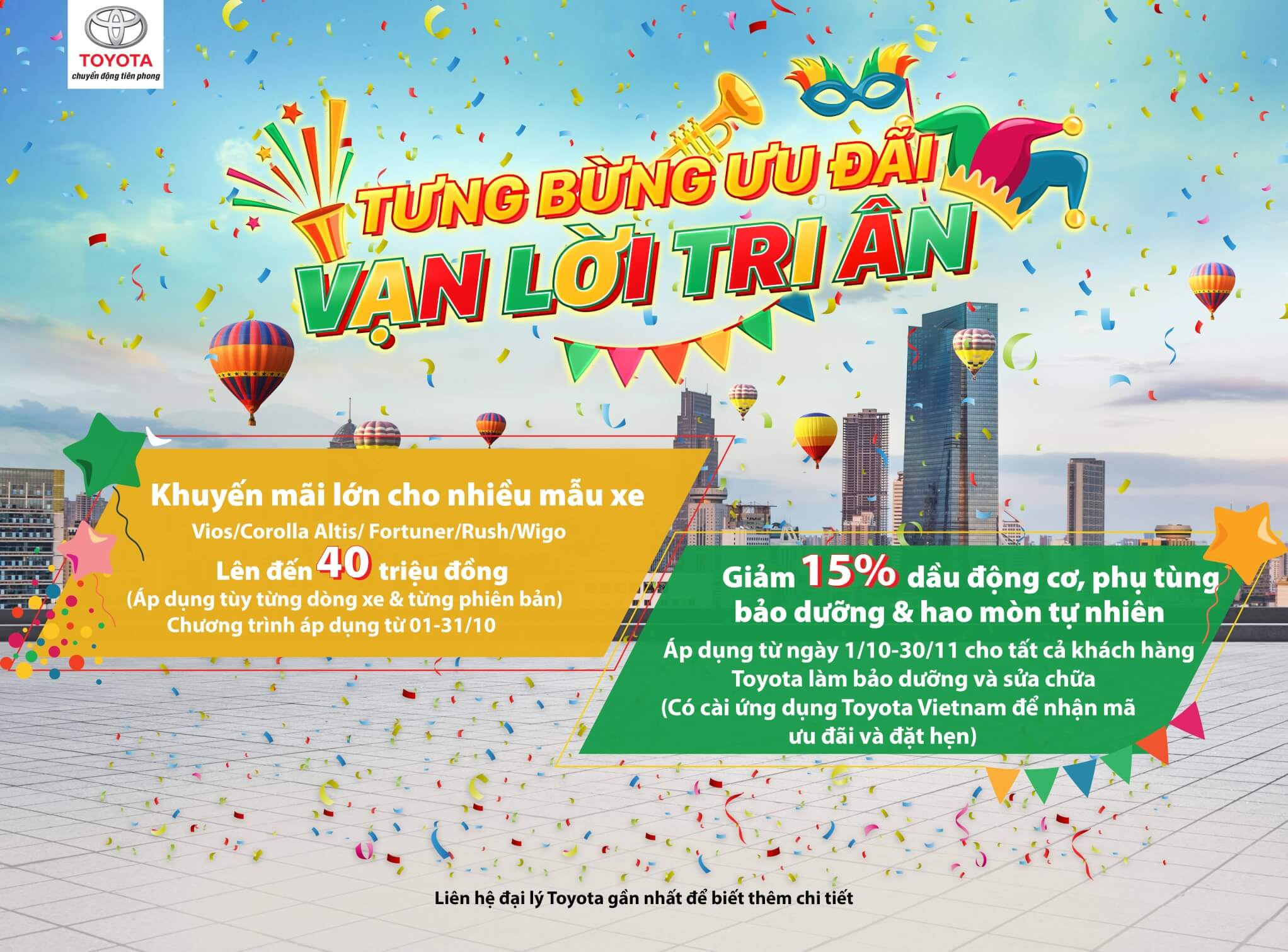 Toyota Việt Nam cùng hệ thống đại lý triển khai chương trình “Tưng bừng ưu đãi, vạn lời tri ân” dành cho khách hàng