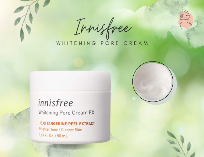 Innisfree Whitening Pore Cream giúp thu nhỏ lỗ chân lông