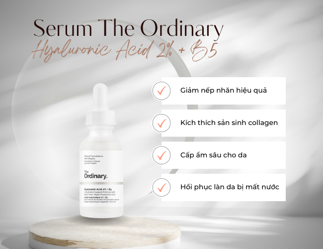 Serum Hyaluronic Acid 2% + B5 của The Ordinary cấp ẩm cho da khô