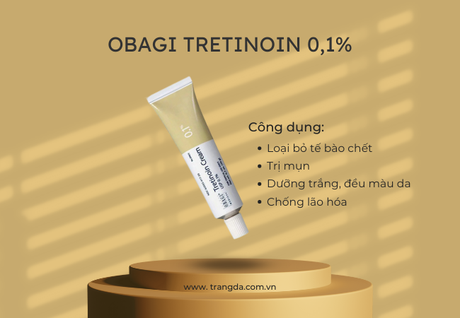 Treatment là gì? Kem Obagi Tretinoin 0,1%