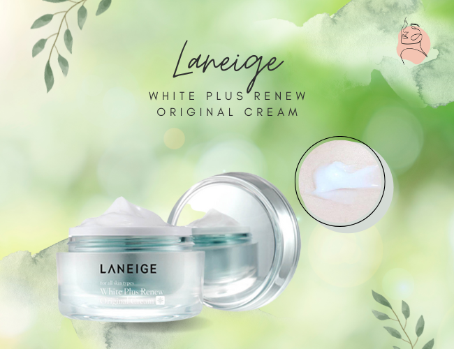 Kem dưỡng trắng da cho da dầu Laneige White Plus Renew Original Cream