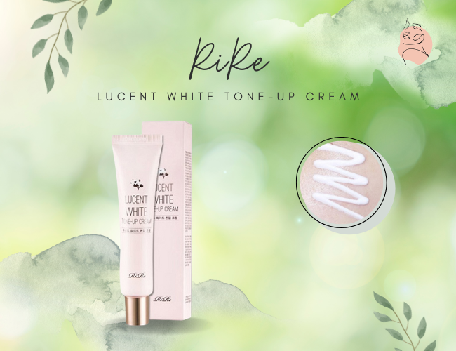 RiRe Lucent White Tone-Up Cream dành cho da dầu hỗn hợp