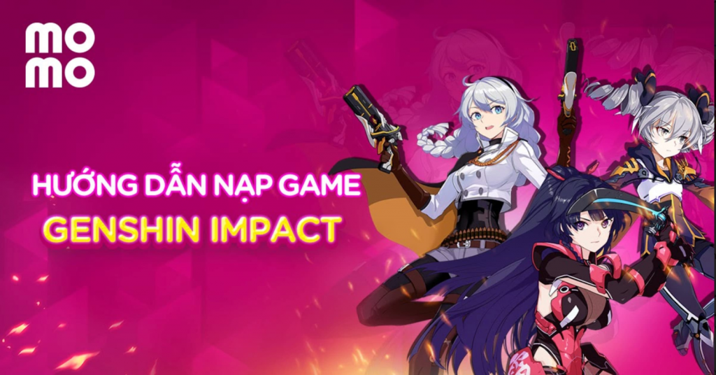 Nạp game Genshin Impact qua Momo