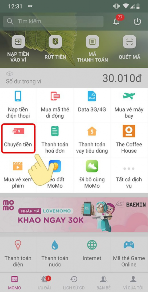 Chọn mục Chuyển tiền tại giao diện màn hình ứng dụng MoMo