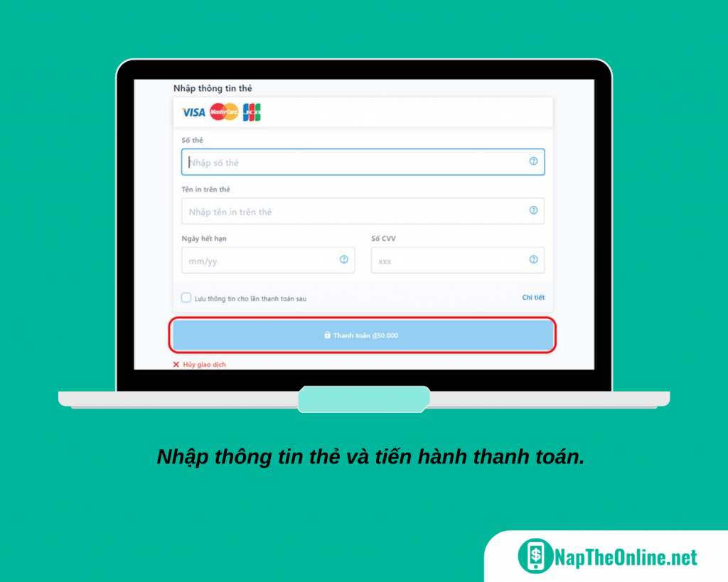 Nhập thông tin thẻ và tiến hành thanh toán