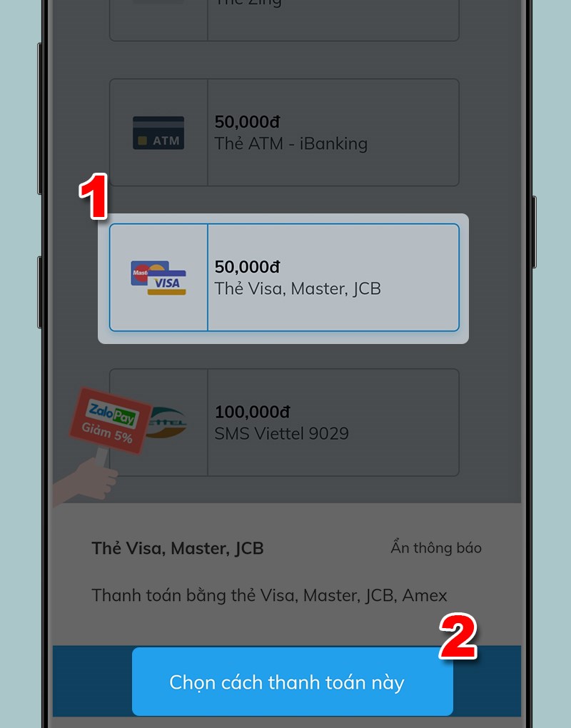 Nhấn chọn mục Chọn cách thanh toán này