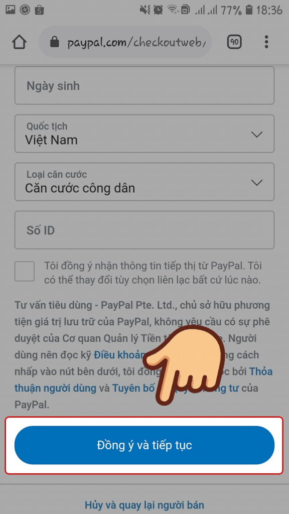 Điền thông tin và nhấn đồng ý và tiếp tục 