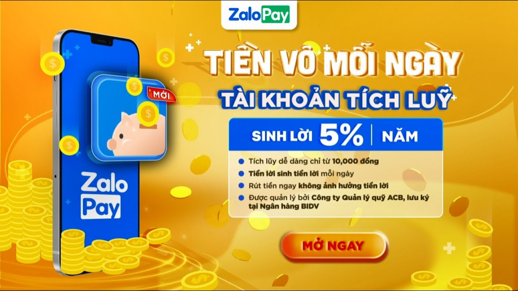 Tích lũy sinh lời với lãi suất lên đến 5%/năm tại ZaloPay