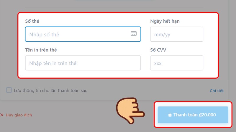Điền các thông tin được yêu cầu và nhấn Thanh toán