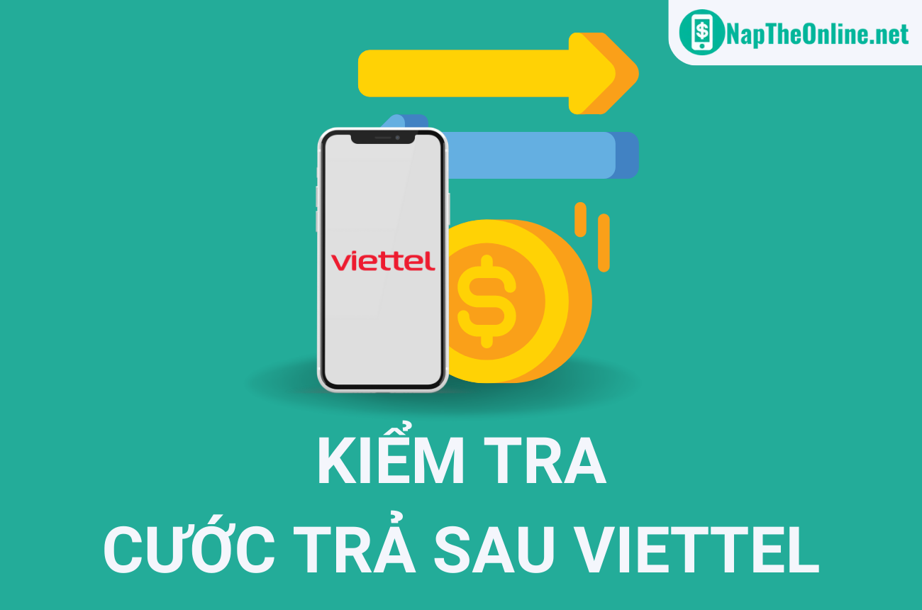 Cách kiểm tra cước trả sau Viettel, Mobi, Vina đơn giản