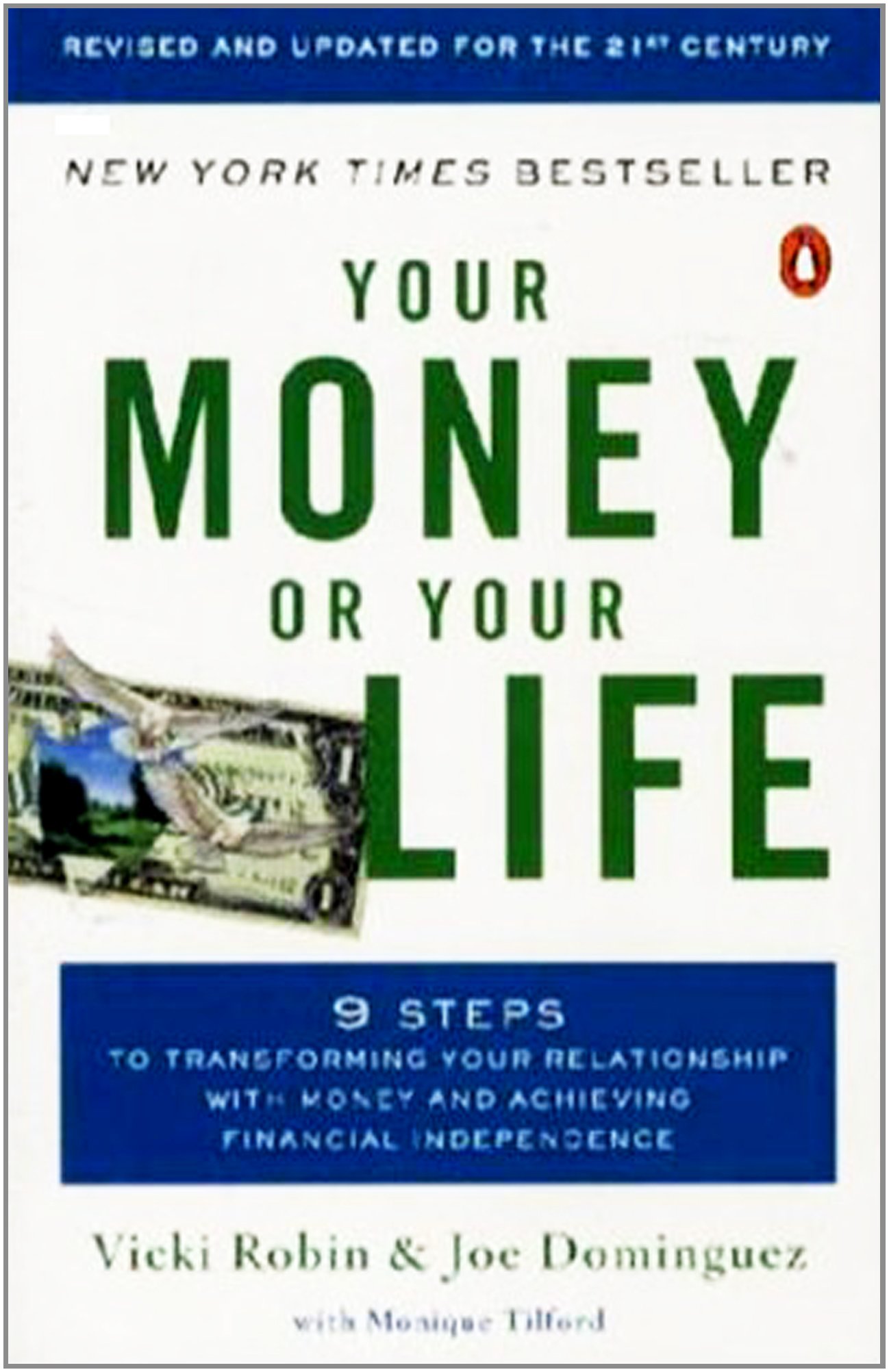 Your Money or Your Life – Joe Dominguez và Vicki Robin
