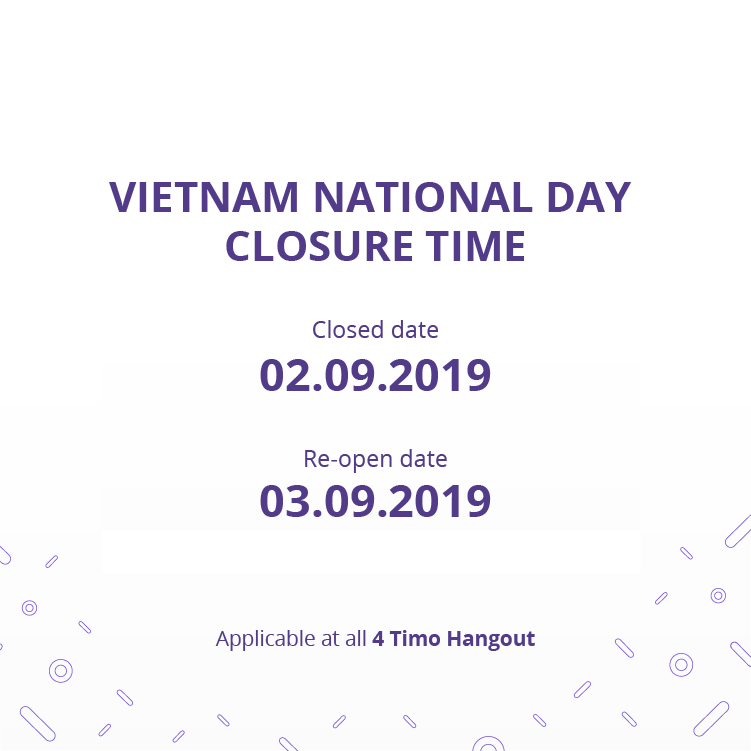 Timo Announcement: Vietnam National Day (2/9) Closure Time