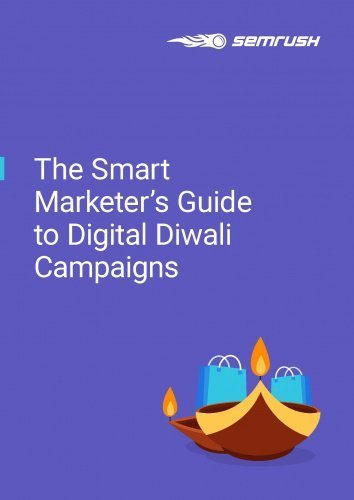 The Smart Marketer's Guide To Digital Diwali Campaigns