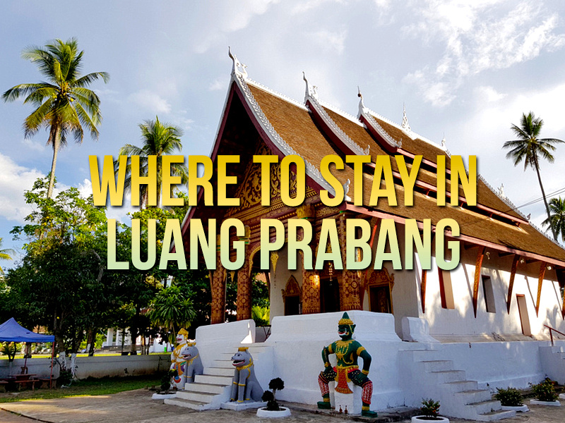 Luang Prabang – Điểm du lịch nổi tiếng xứ Lào 