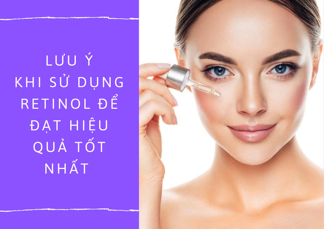 Những lưu ý khi sử dụng Retinol là gì