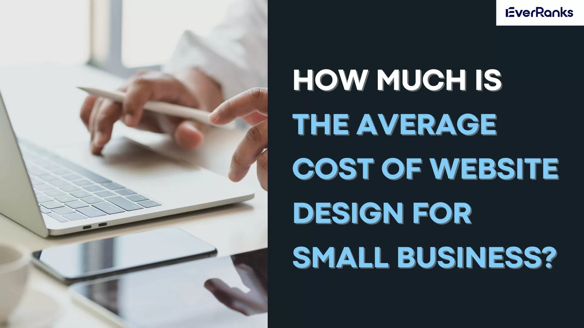 How Much Is The Average Cost Of Website Design For Small Businesses?