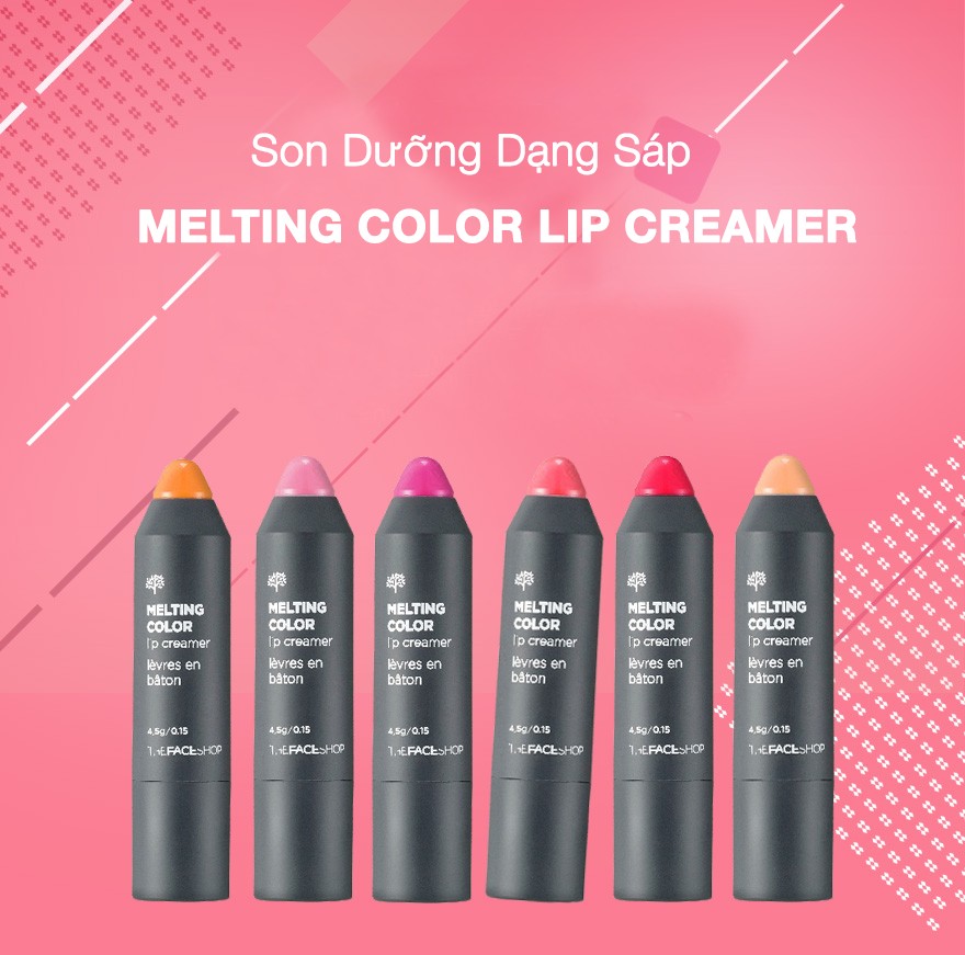 Son dưỡng có màu The Face Shop Melting Color Lip Creamer