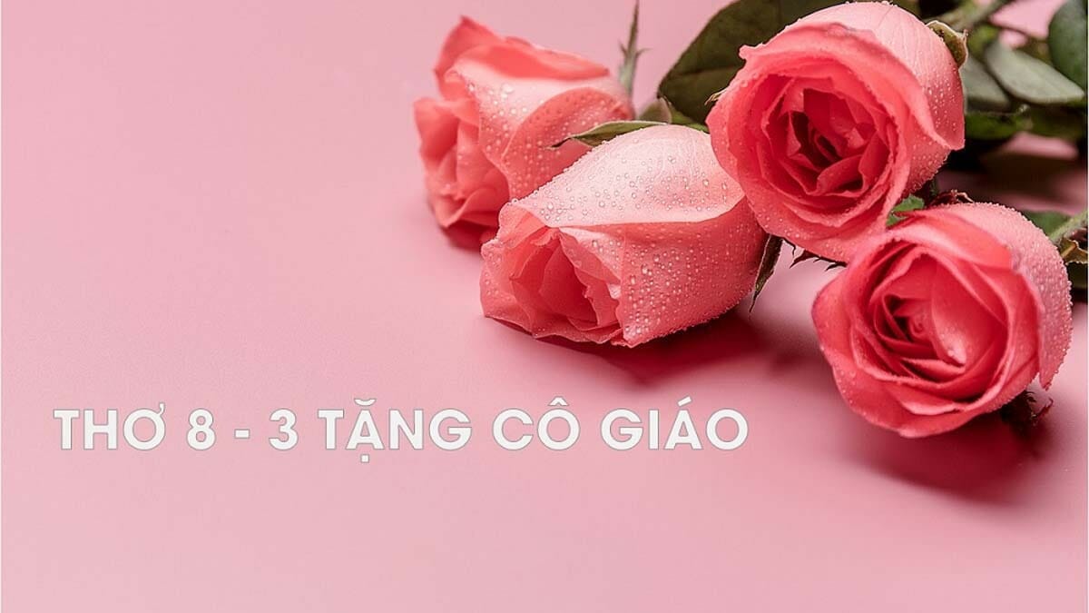 bài thơ 8/3 tặng cô giáo