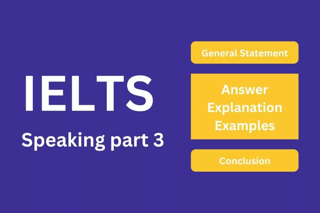 Cấu trúc AEE áp dụng vào IELTS Speaking Part 3 Answers