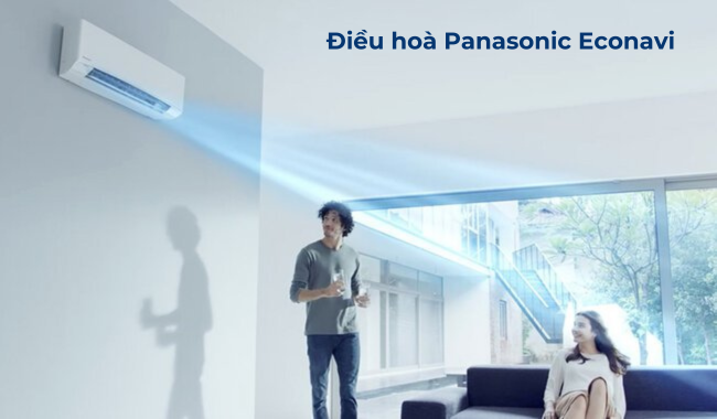 Điều hoà Panasonic ECONAVI – Giúp bạn tiết kiệm điện năng