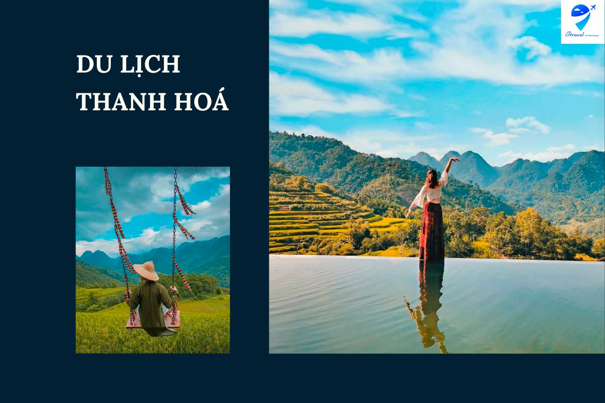 Top 10 địa điểm du lịch Thanh Hóa đẹp, check in ĐỈNH được bình chọn 2023