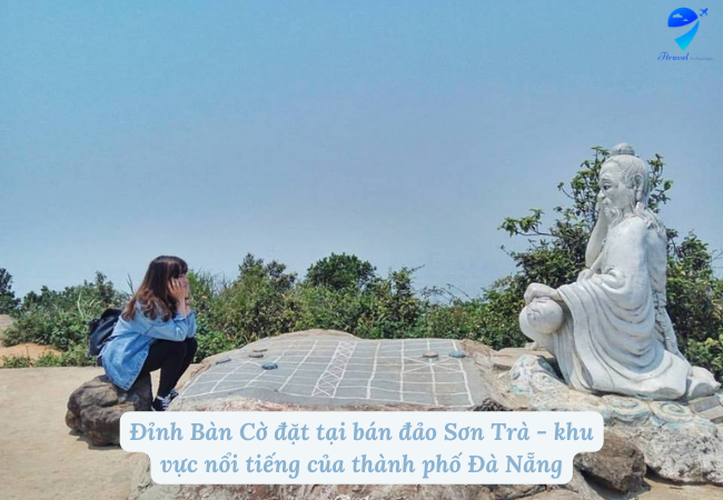 Đỉnh Bàn Cờ đặt tại bán đảo Sơn Trà - khu vực nổi tiếng của thành phố Đà Nẵng