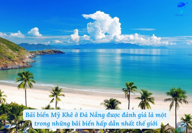 Bãi biển Mỹ Khê ở Đà Nẵng được đánh giá là một trong những bãi biển hấp dẫn nhất thế giới