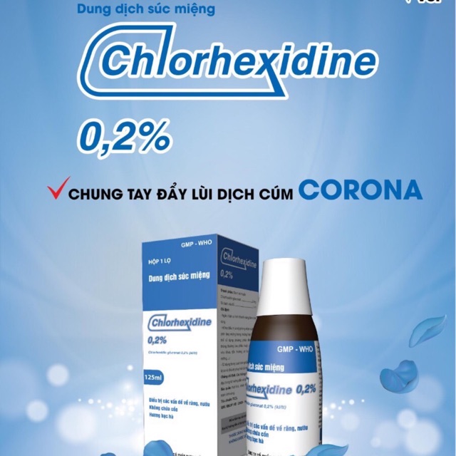 Dung dịch súc miệng Chlorhexidine với 0,2%