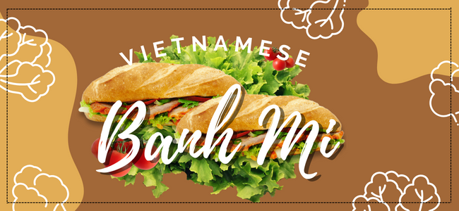 The Best Vietnamese Banh Mi Recipe for Those Who Love