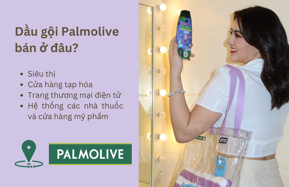 Bạn có thể dễ dàng mua được đầu gội Palmolive tại nhiều nền kênh bán hàng